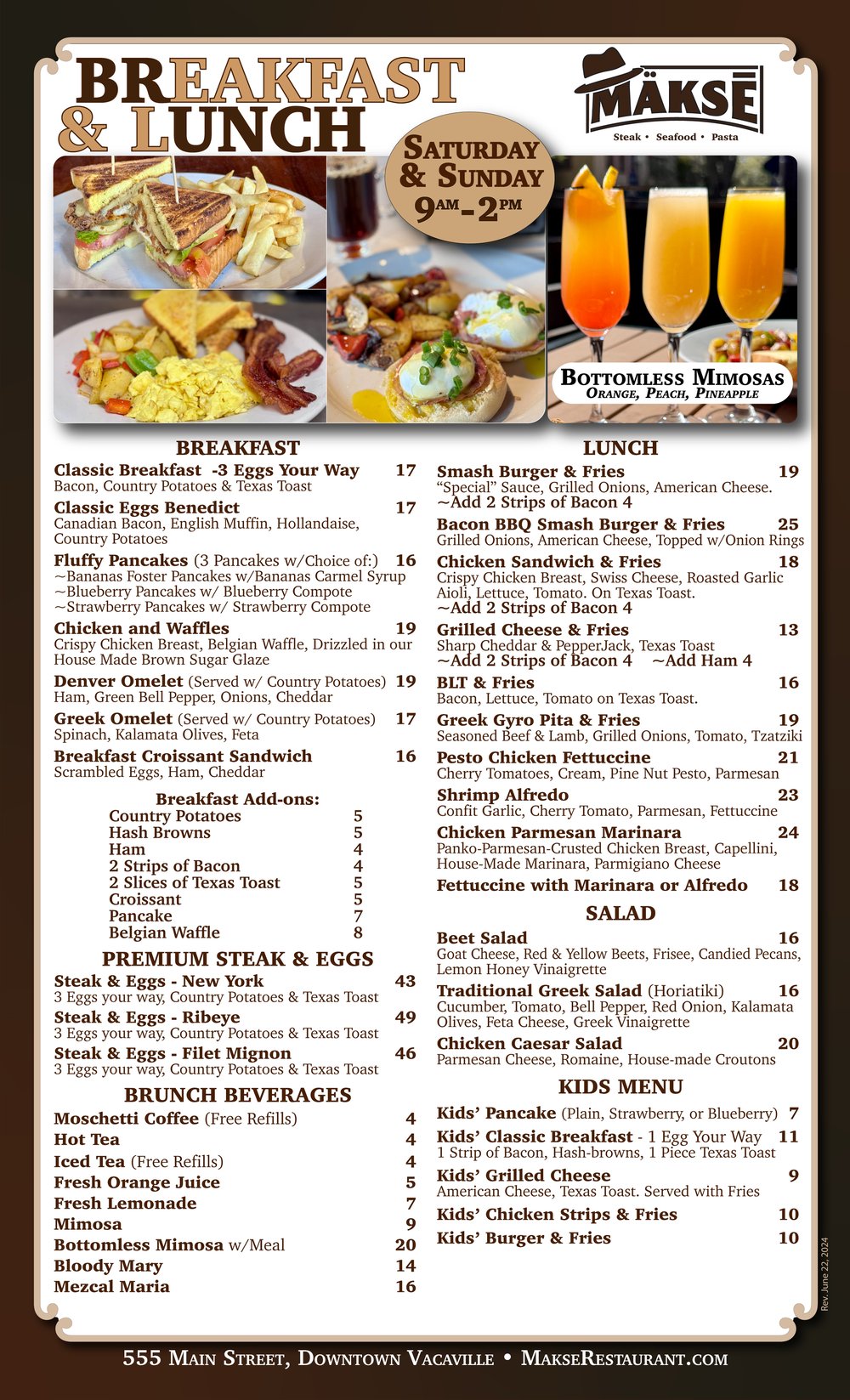 Weekend Breakfast and Lunch at Makse Restaurant in Downtown Vacaville! Saturday and Sundays. Featuring Bottomless Mimosas!