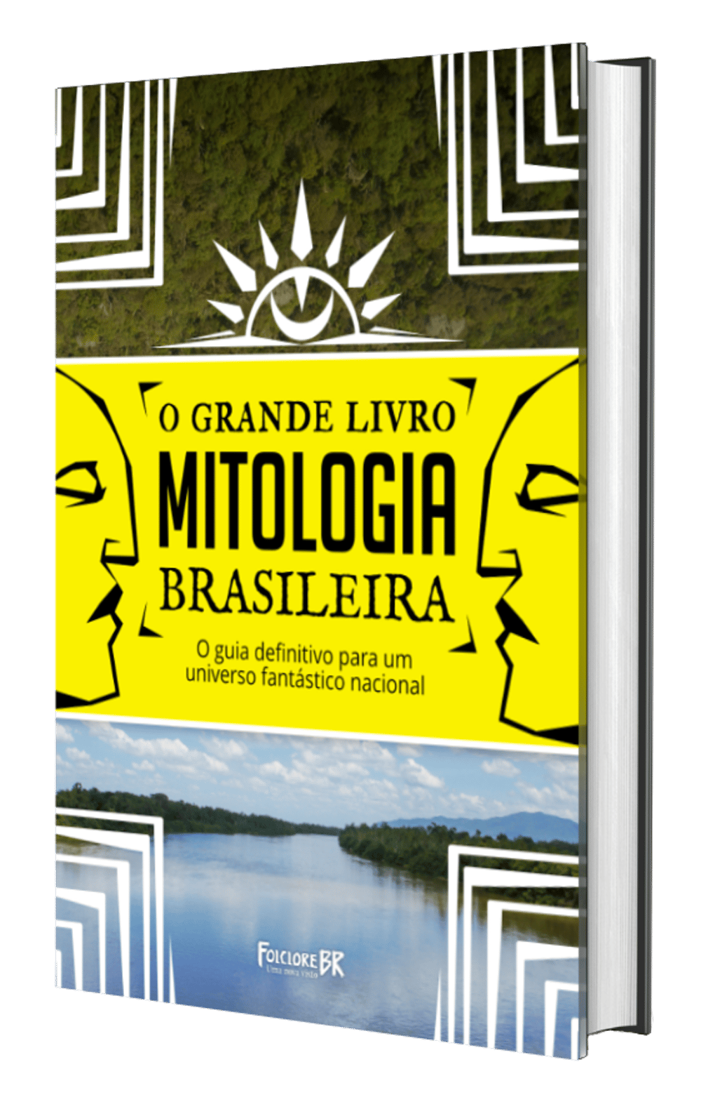 O grande livro da Mitologia Brasileira - Folclore BR