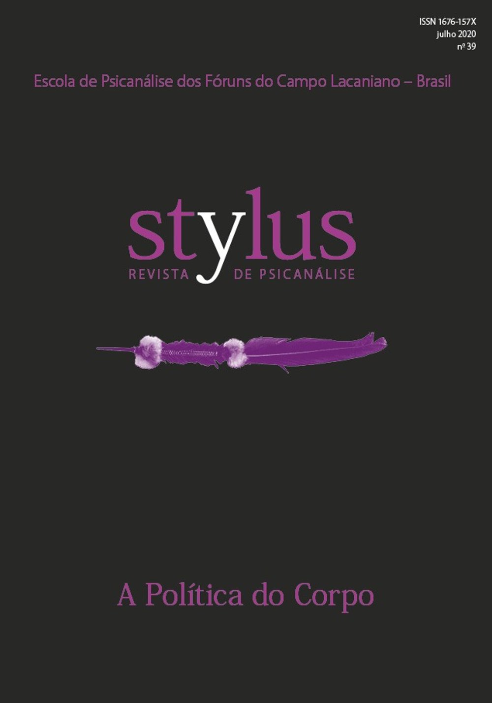 Stylus 32 by Escola de Psicanálise dos Fóruns do Campo Lacaniano - Issuu