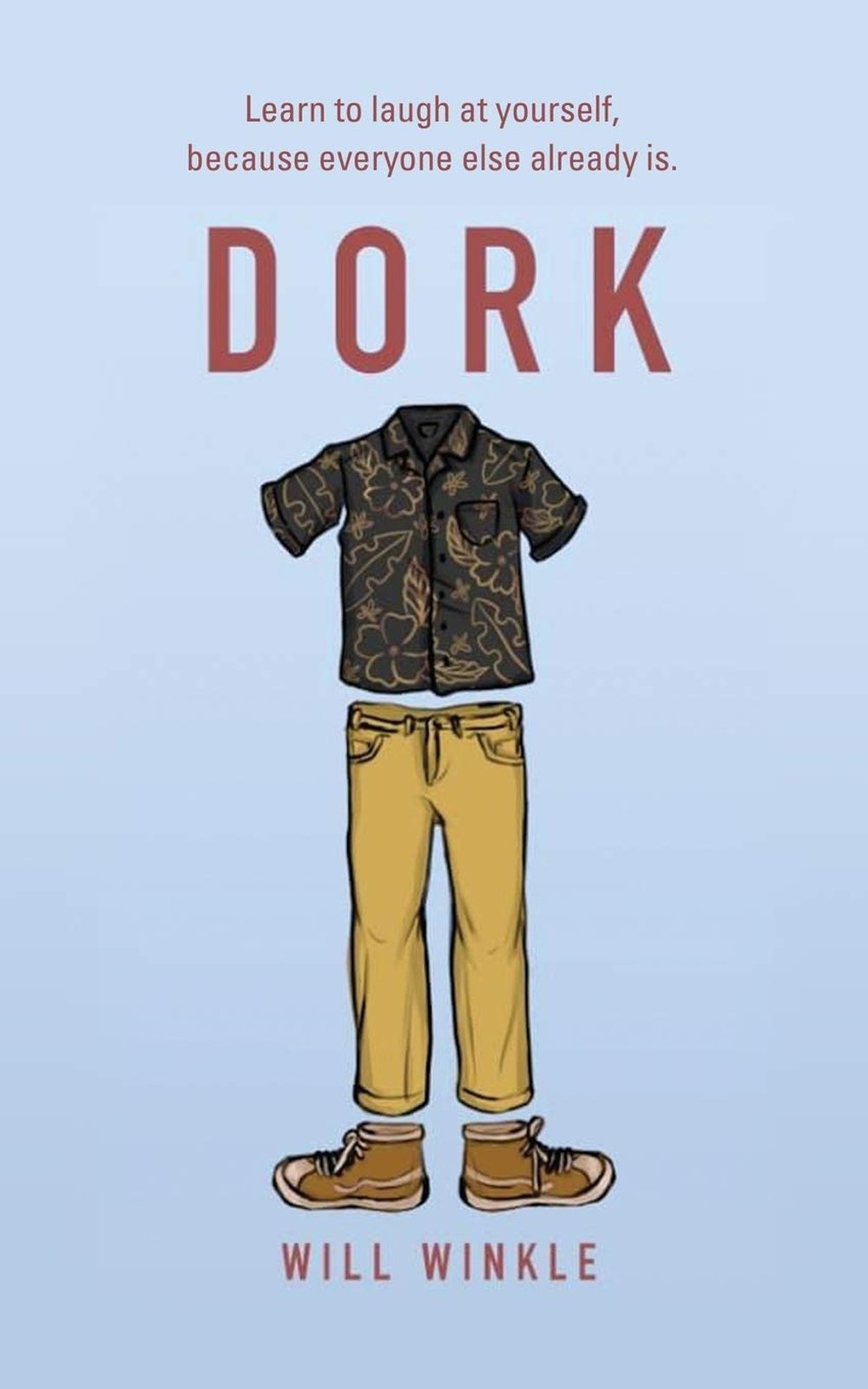 Dork by Will Winkle
