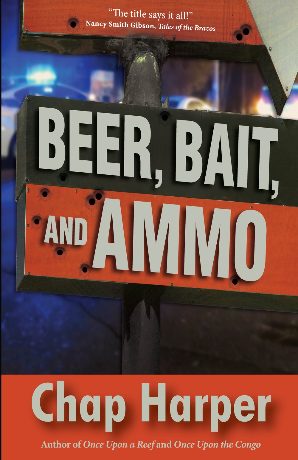 Beer, Bait, and Ammo