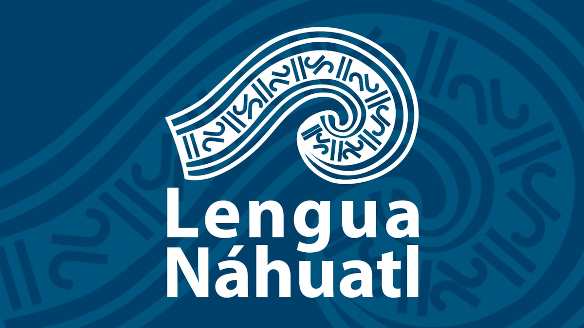 La ortografía fonética - Lengua Nahuatl