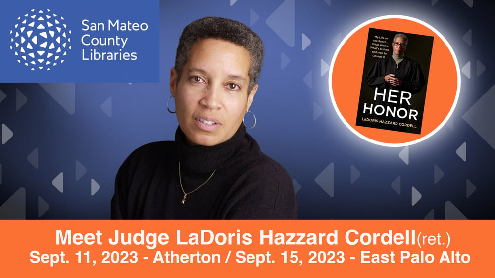 San Mateo County Libraries - Meet Judge LaDoris Hazzard Cordell
