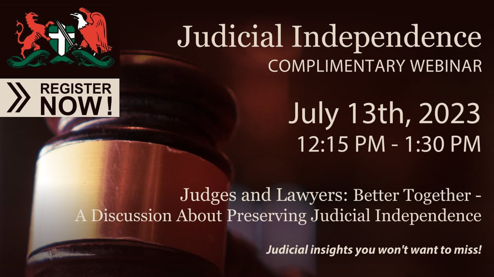 Judges and Lawyers: Better Together - A Discussion About Preserving Judicial Independence